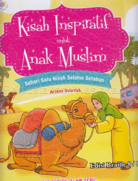 Image of Kisah inspirasi untuk anak muslim :  sehari satu kisah selama setahun